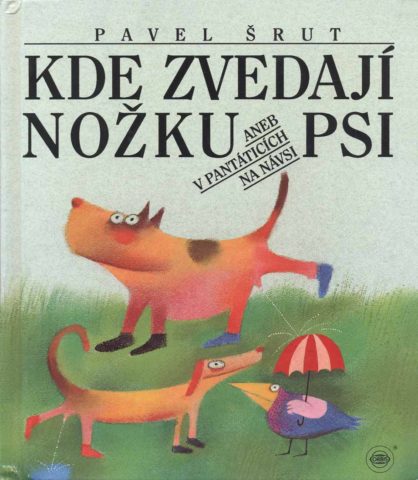 Šrut Kde zvedají